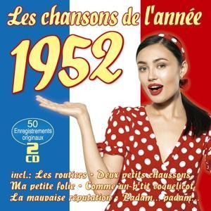 Les Chansons De L'Annee 1952 - Various