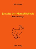 Cover-Bild zum Titel 'Jenseits der Menschlichkeit' von 'Björn Hayer'