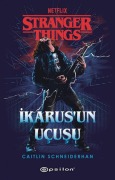Cover-Bild zum Titel 'Stranger Things Ikarusun Ucusu' von 'Caitlin Schneiderhan'