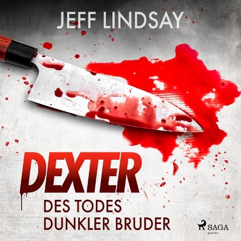 Des Todes dunkler Bruder - Jeff Lindsay