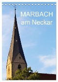 Marbach am Neckar (Tischkalender 2025 DIN A5 hoch), CALVENDO Monatskalender - Anette/Thomas Jäger