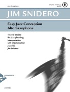 Cover-Bild zum Titel 'Easy Jazz Conception Alto Saxophone' von 'Jim Snidero'
