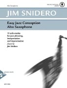 Cover-Bild zum Titel 'Easy Jazz Conception Alto Saxophone' von 'Jim Snidero'