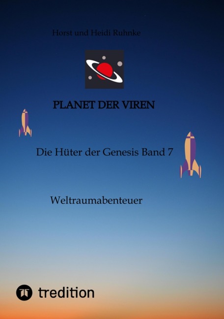 Planet der Viren Horst und Heidi Ruhnke - Horst Heidi Ruhnke