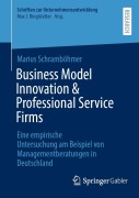 Cover-Bild zum Titel 'Business Model Innovation & Professional Service Firms' von 'Marius Schramböhmer'