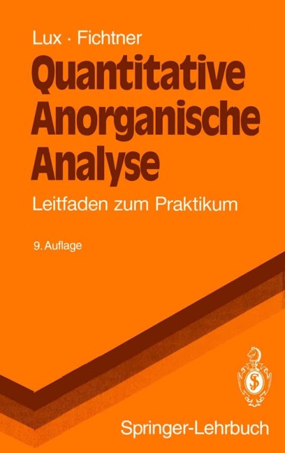 Quantitative Anorganische Analyse - W. Fichtner, Hermann Lux