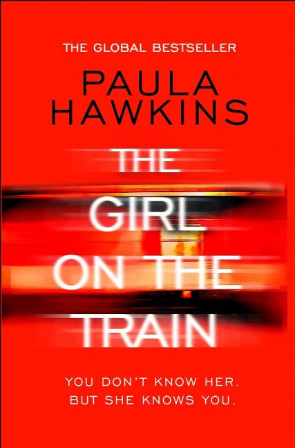 The Girl on the Train - Paula Hawkins