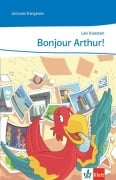 Cover-Bild zum Titel 'Bonjour, Arthur!' von 'Léo Koesten'