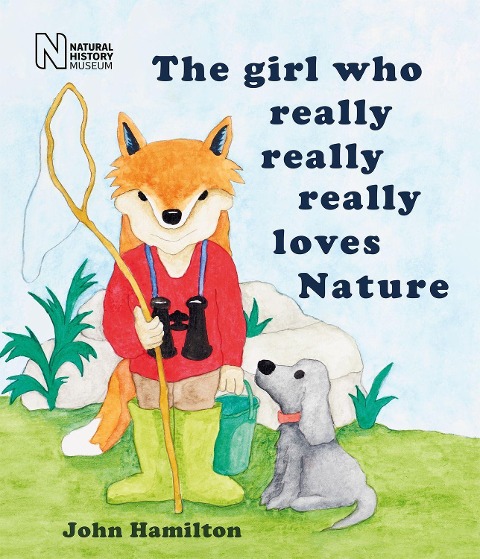 The girl who really, really, really loves Nature - John Hamilton