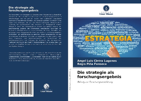 Die strategie als forschungsergebnis - Angel Luis Cintra Lugones, Regis Piña Fonseca