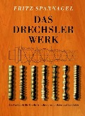 Cover-Bild zum Titel 'Das Drechslerwerk' von 'Fritz Spannagel'