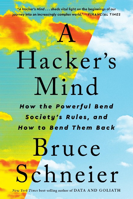 A Hacker's Mind - Bruce Schneier