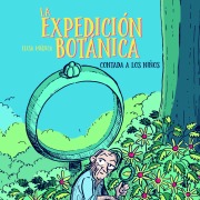 Cover-Bild zum Titel 'La Expedición Botánica Contada A Los Niños' von 'Elisa Mújica'