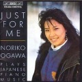 Cover-Bild zum Titel 'Just For me-Jap.Klaviermusik' von 'Noriko Ogawa'