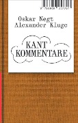 Oskar Negt/Alexander Kluge: Kant Kommentare - Alexander Kluge, Oskar Negt
