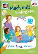 Cover-Bild zum Titel 'WAS IST WAS Meine Welt Mach mit! Kindergarten' von 'Katja Baier'