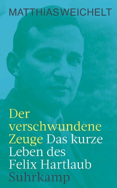 Der verschwundene Zeuge - Matthias Weichelt