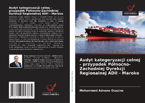 Audyt kategoryzacji celnej - przypadek Pó¿nocno-Zachodniej Dyrekcji Regionalnej ADII - Maroko - Mohammed Adnane Ouzzine