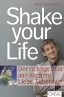  Shake your Life