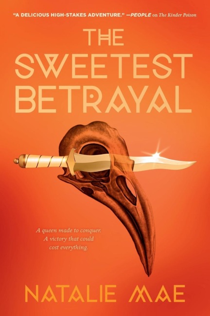 The Sweetest Betrayal - Natalie Mae