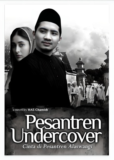 Pesantren Undercover - Has Chamidi