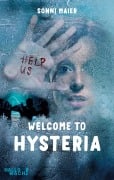 Cover-Bild zum Titel 'Welcome to Hysteria' von 'Sonni Maier'