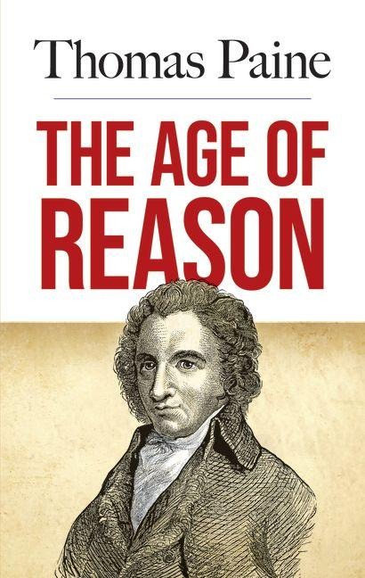 The Age of Reason - Thomas Paine
