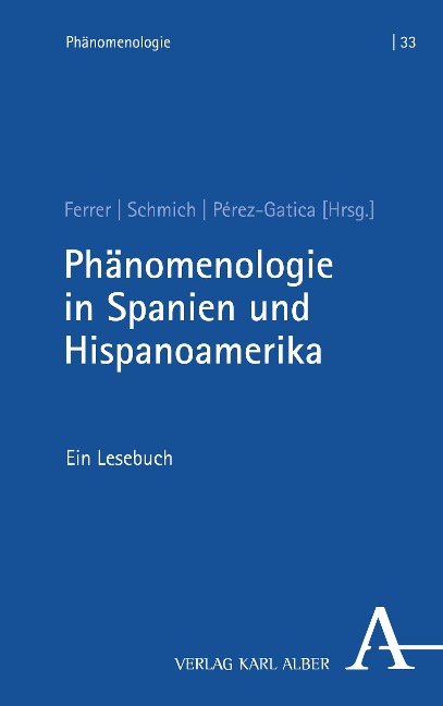Phänomenologie in Spanien und Hispanoamerika - 