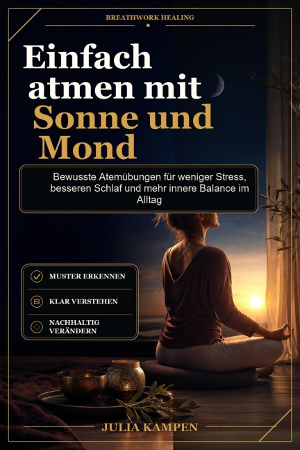 Einfach atmen mit Sonne und Mond - Julia Kampen