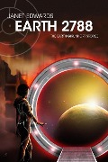 Cover-Bild zum Titel 'Earth 2788: The Earth Girl Short Stories' von 'Janet Edwards'