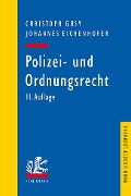 Cover-Bild zum Titel 'Polizei- und Ordnungsrecht' von 'Christoph Gusy, Johannes Eichenhofer'