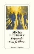 Cover-Bild zum Titel 'Freunde von früher' von 'Micha Lewinsky'