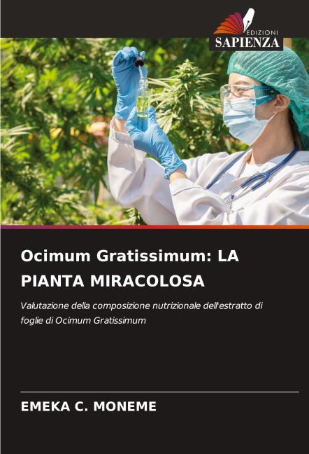 Ocimum Gratissimum: LA PIANTA MIRACOLOSA - Emeka C. Moneme