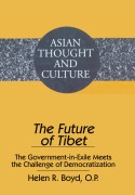 Cover-Bild zum Titel 'The Future of Tibet' von 'Helen R. Boyd'