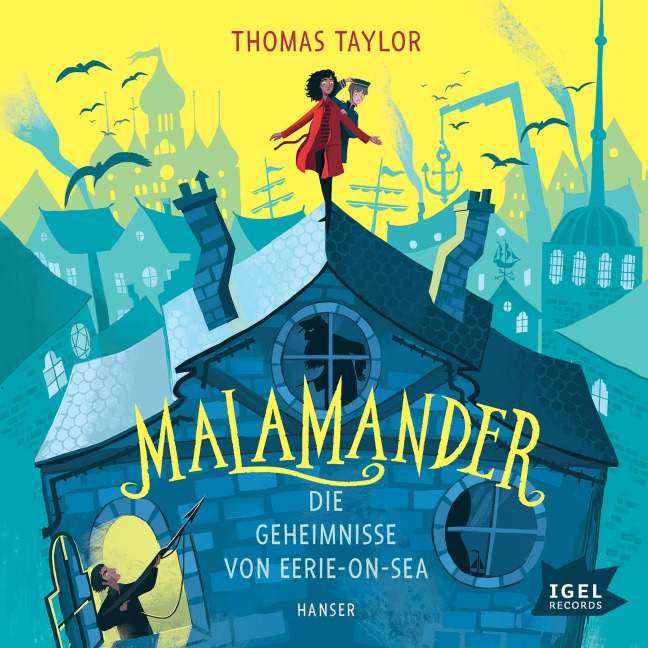 Malamander. Die Geheimnisse von Eerie-on-Sea - Thomas Taylor