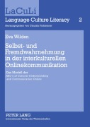Cover-Bild zum Titel 'Selbst- und Fremdwahrnehmung in der interkulturellen Onlinekommunikation' von 'Eva Wilden'