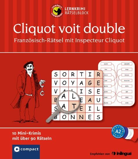 Lernkrimi-Rätselblock: Französisch-Rätsel mit Inspecteur Cliquot - 