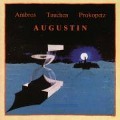 Cover-Bild zum Titel 'Augustin' von 'Ambros/Tauchen/Prokopetz'