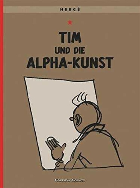 Tim und Struppi 24. Tim und die Alpha-Kunst - Herge