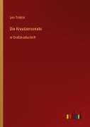 Cover-Bild zum Titel 'Die Kreutzersonate' von 'Leo Tolstoi'