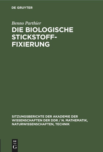 Die biologische Stickstoff-Fixierung - Benno Parthier