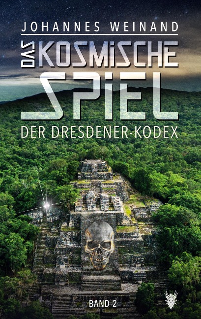 Das Kosmische Spiel Band2 - Johannes Weinand