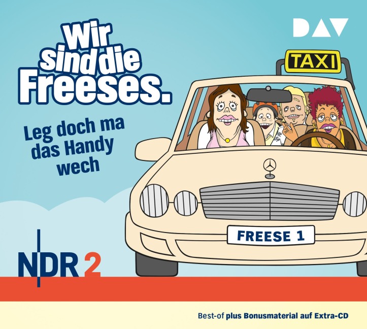 Wir sind die Freeses. Leg doch ma das Handy wech - Andreas Altenburg