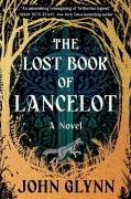 Cover-Bild zum Titel 'The Lost Book of Lancelot' von 'John Glynn'