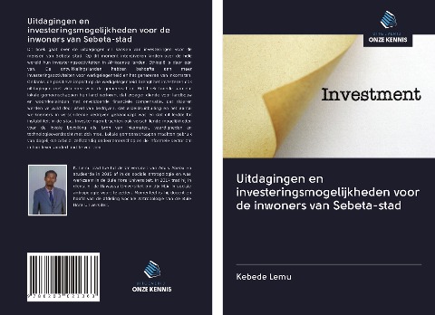 Uitdagingen en investeringsmogelijkheden voor de inwoners van Sebeta-stad - Kebede Lemu