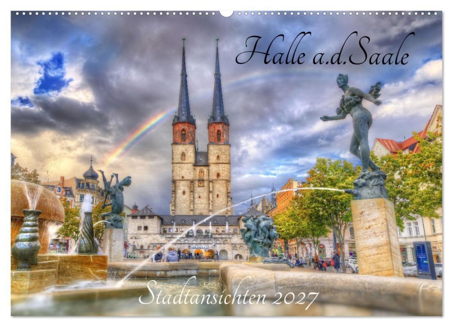 Halle an der Saale - Stadtansichten (Wandkalender 2027 DIN A2 quer), CALVENDO Monatskalender - Oliver Friebel