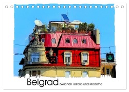Cover-Bild zum Titel 'Belgrad zwischen Historie und Moderne (Tischkalender 2026 DIN A5 quer), CALVENDO Monatskalender' von 'Gabi Hampe'