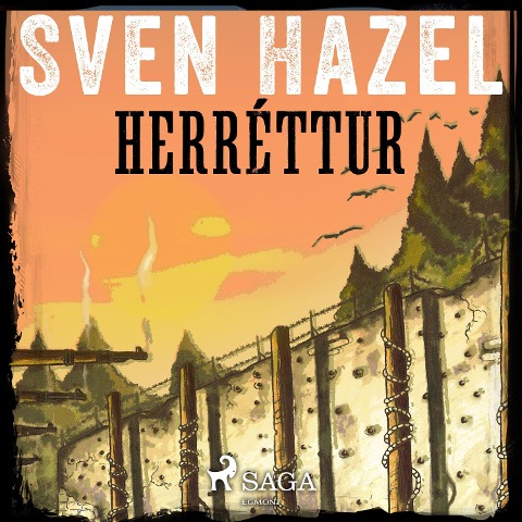 Herréttur - Sven Hassel, Sven Hazel