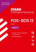Cover-Bild zum Titel 'STARK Englisch 13. Klasse - Abitur FOS/BOS 2026 Bayern - Prüfungsvorbereitung' von ''