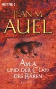 Cover-Bild zum Titel 'Ayla und der Clan des Bären' von 'Jean M. Auel'